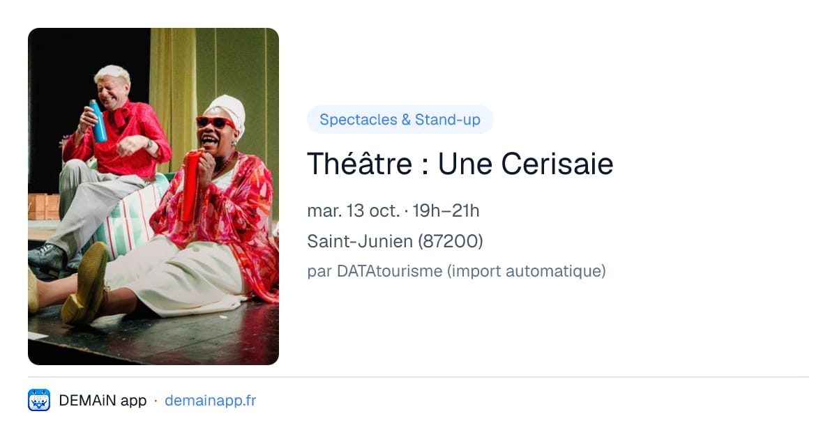 Théâtre : Une Cerisaie — Saint-Junien