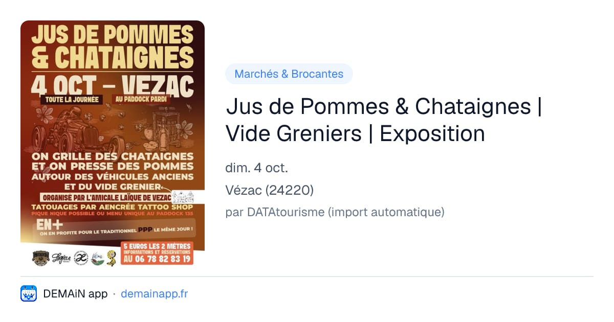 Jus de Pommes & Chataignes | Vide Greniers | Exposition — Vézac
