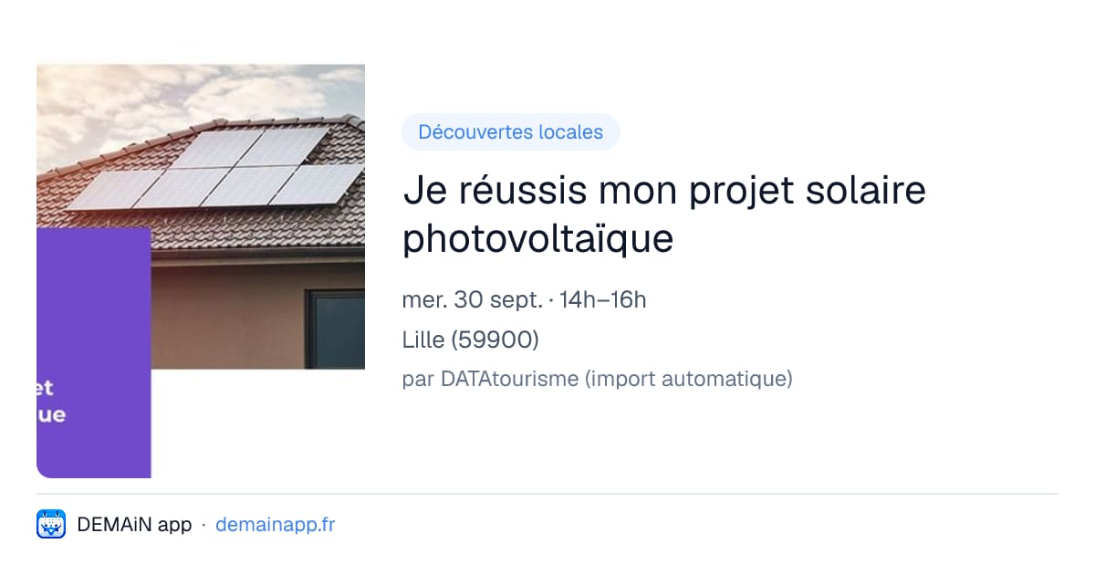 Je réussis mon projet solaire photovoltaïque — Lille