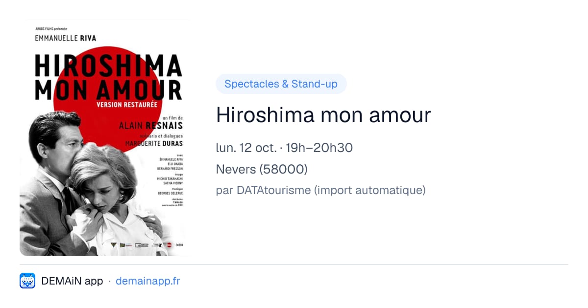 Hiroshima mon amour — Nevers
