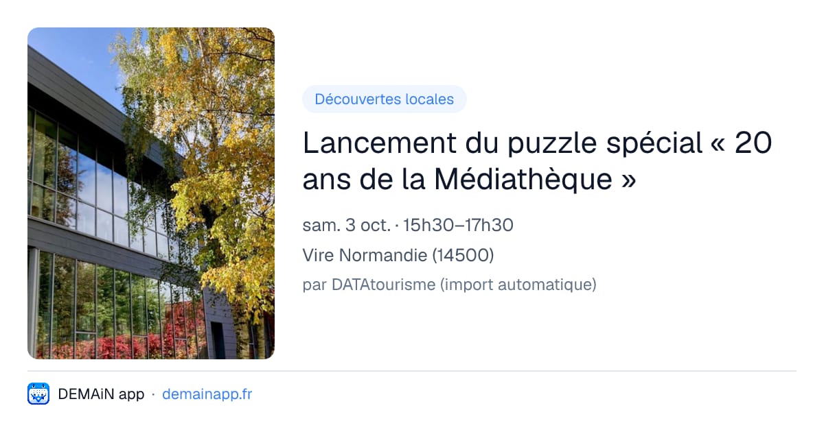 Lancement du puzzle spécial « 20 ans de la Médiathèque » — Vire Normandie