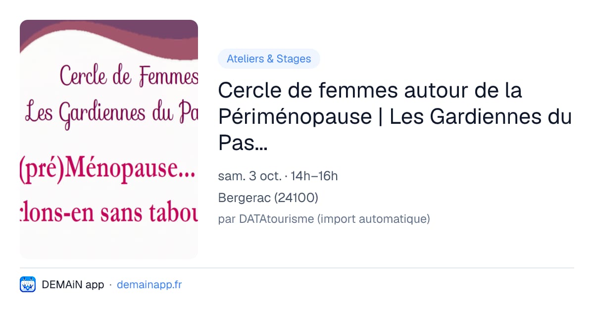 Cercle de femmes autour de la Périménopause | Les Gardiennes du Passage — Bergerac