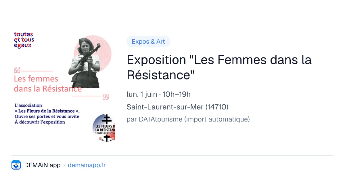 Exposition "Les Femmes dans la Résistance" — Saint-Laurent-sur-Mer