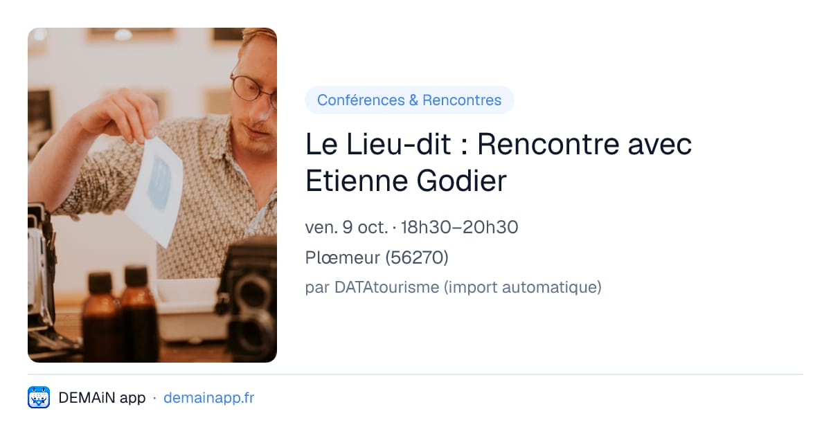 Le Lieu-dit : Rencontre avec Etienne Godier — Plœmeur