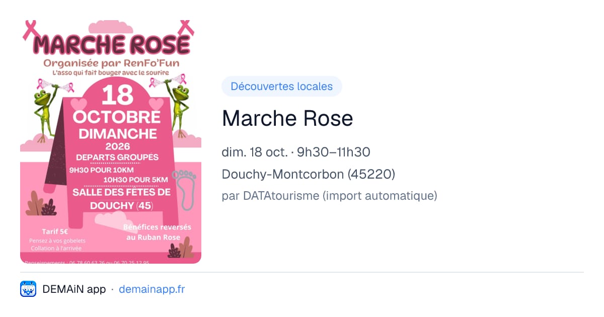 Marche Rose — Douchy-Montcorbon