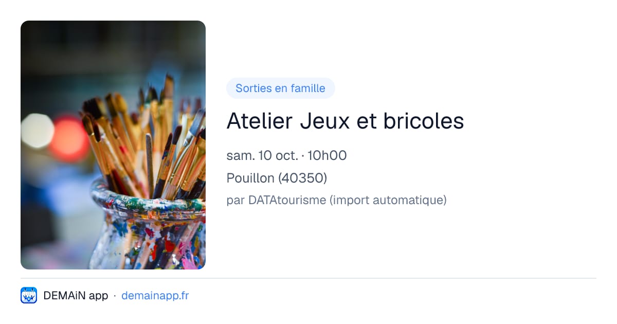 Atelier Jeux et bricoles — Pouillon