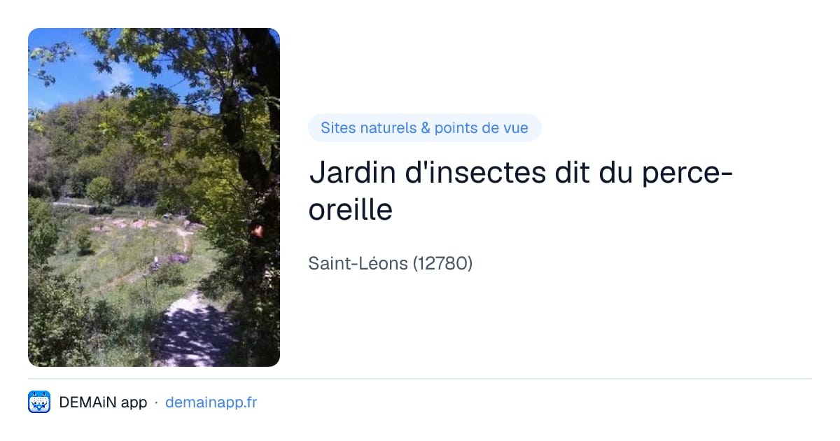 Jardin d'insectes dit du perce-oreille — Saint-Léons