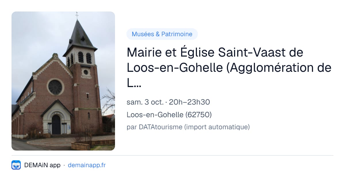 Mairie et Église Saint-Vaast de Loos-en-Gohelle (Agglomération de Lens-Liévin) — Loos-en-Gohelle