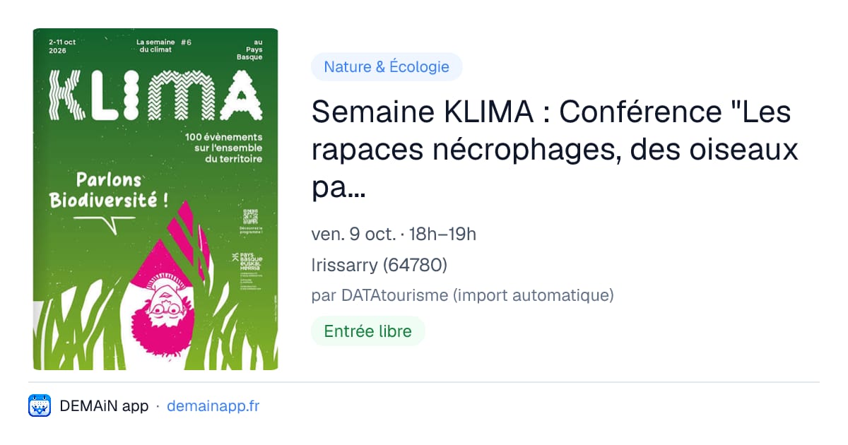 Semaine KLIMA : Conférence "Les rapaces nécrophages, des oiseaux pas comme les autres" — Irissarry