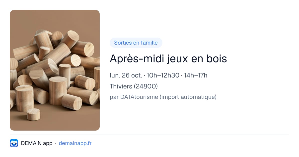Après-midi jeux en bois — Thiviers