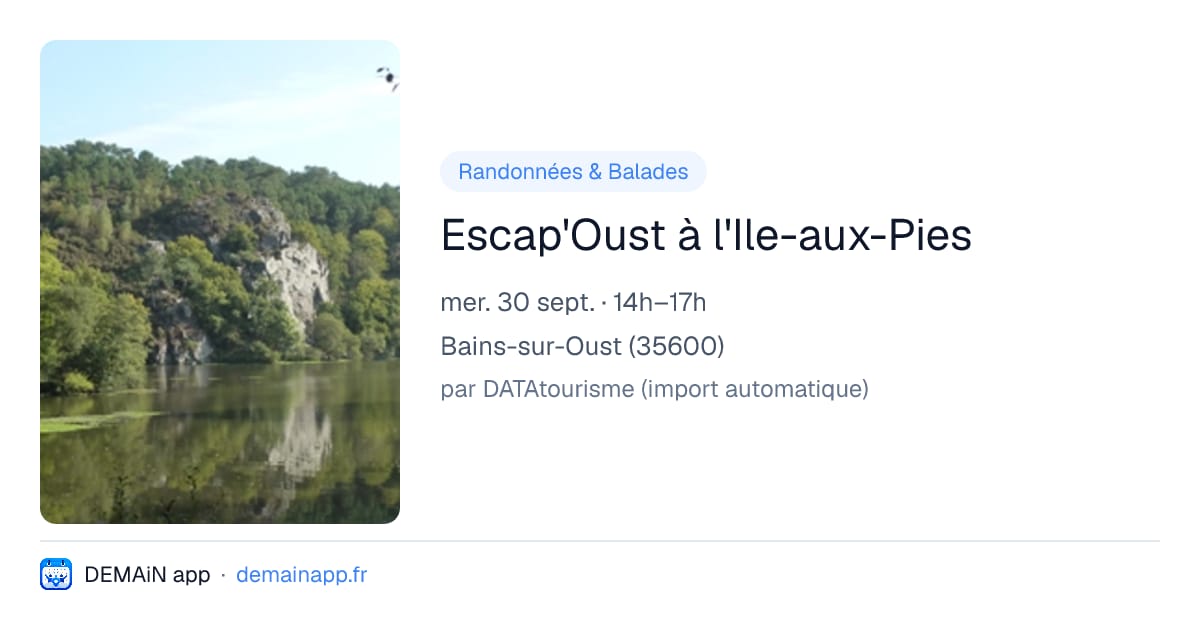 Escap'Oust à l'Ile-aux-Pies — Bains-sur-Oust
