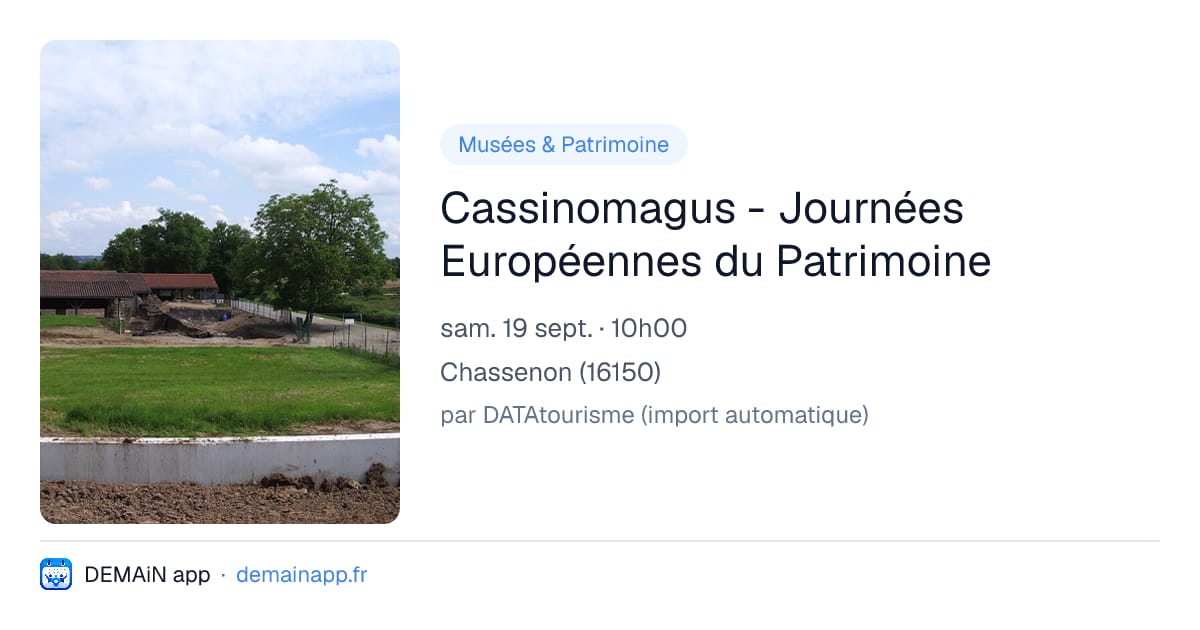 Cassinomagus - Journées Européennes du Patrimoine — Chassenon