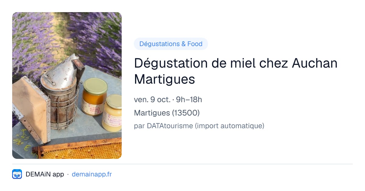 Dégustation de miel chez Auchan Martigues — Martigues
