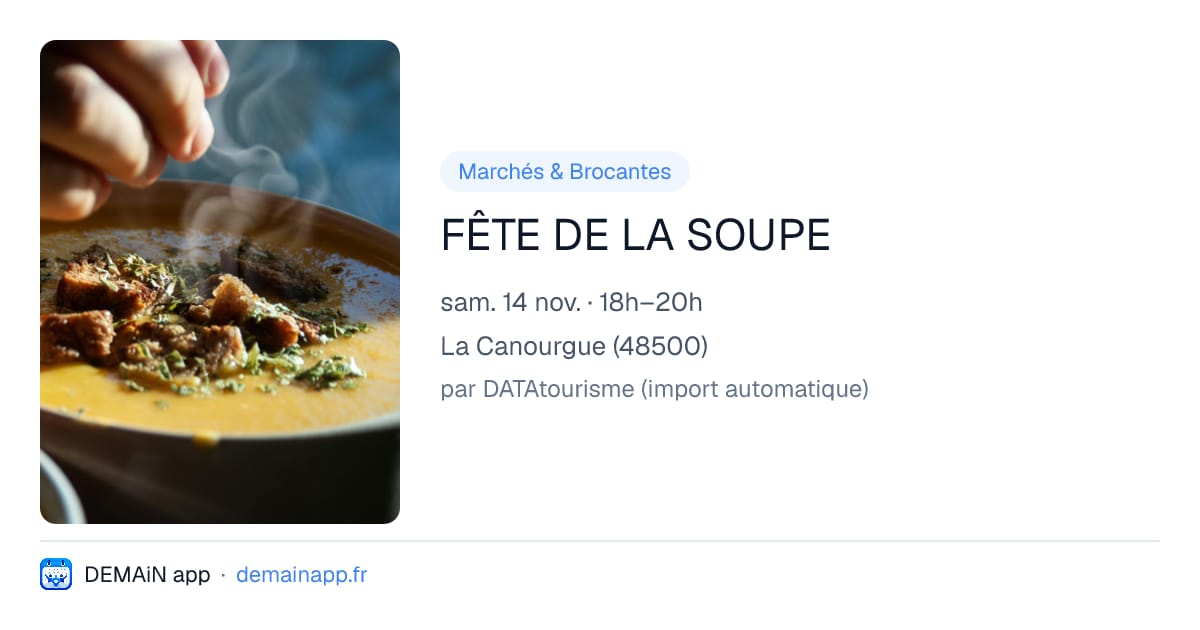 FÊTE DE LA SOUPE — La Canourgue