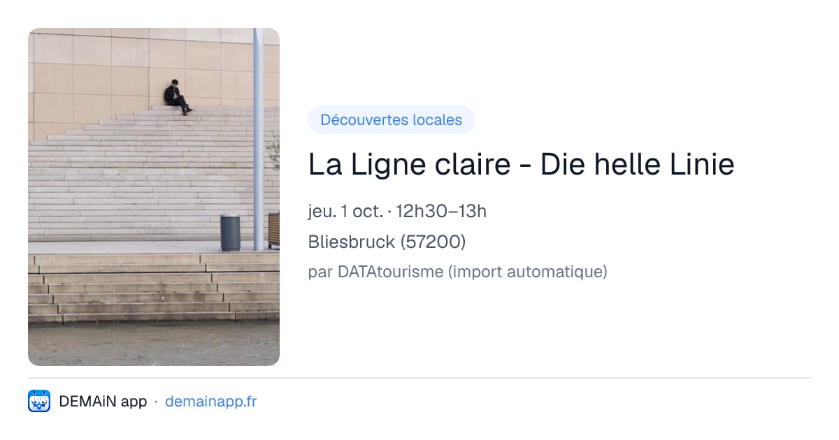 La Ligne claire - Die helle Linie — Bliesbruck