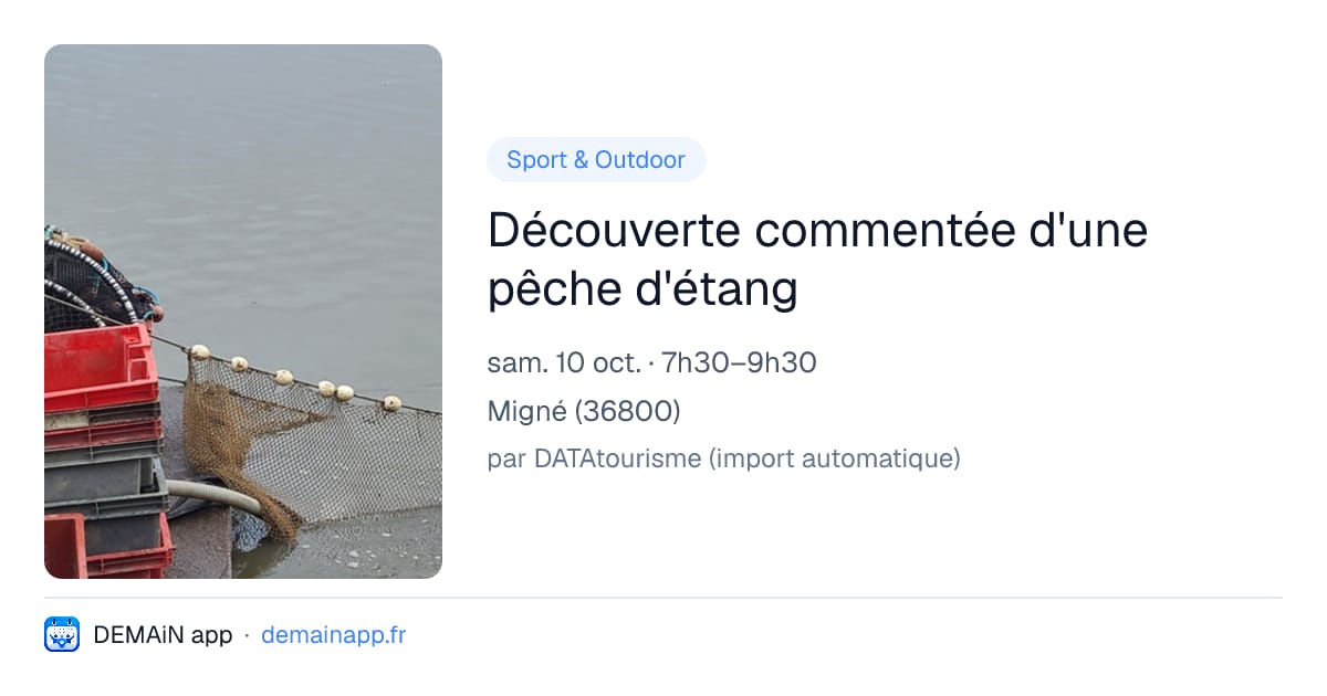 Découverte commentée d'une pêche d'étang — Migné