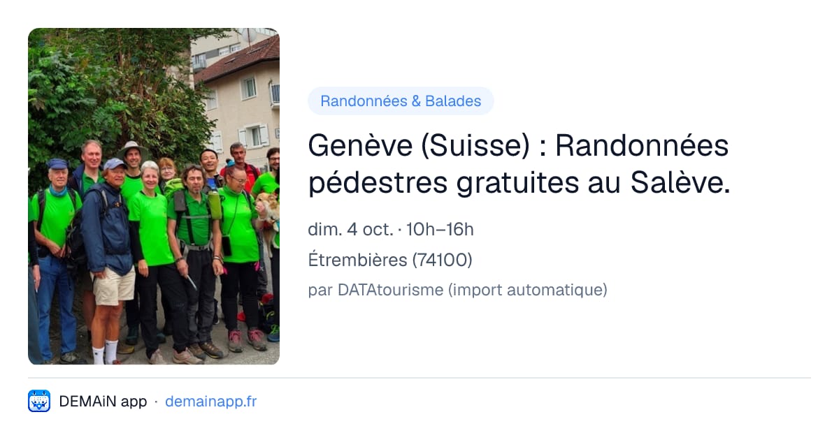 Genève (Suisse) : Randonnées pédestres gratuites au Salève. — Étrembières
