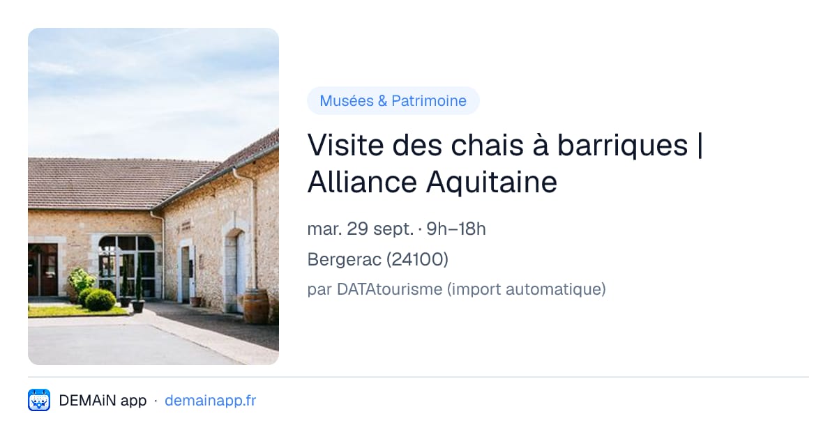 Visite des chais à barriques | Alliance Aquitaine — Bergerac
