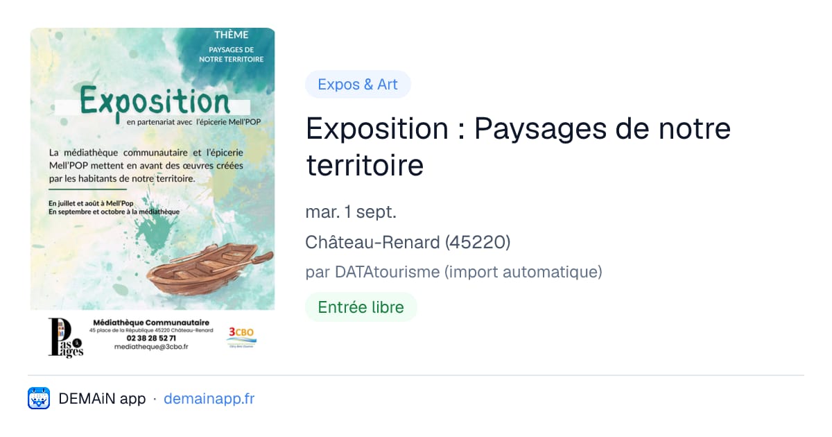 Exposition : Paysages de notre territoire — Château-Renard