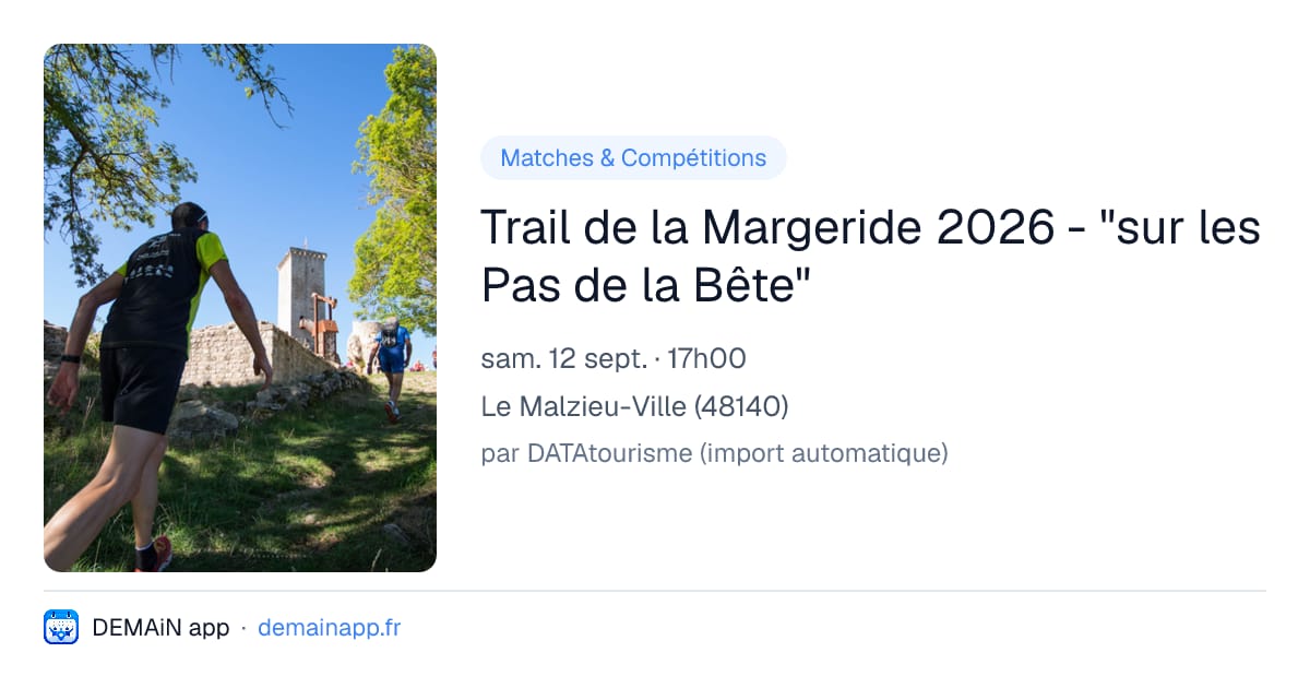 Trail de la Margeride 2026 - "sur les Pas de la Bête" — Le Malzieu-Ville
