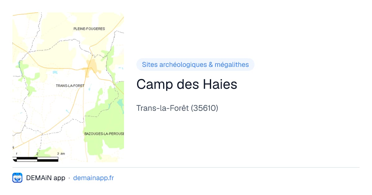 Camp des Haies — Trans-la-Forêt