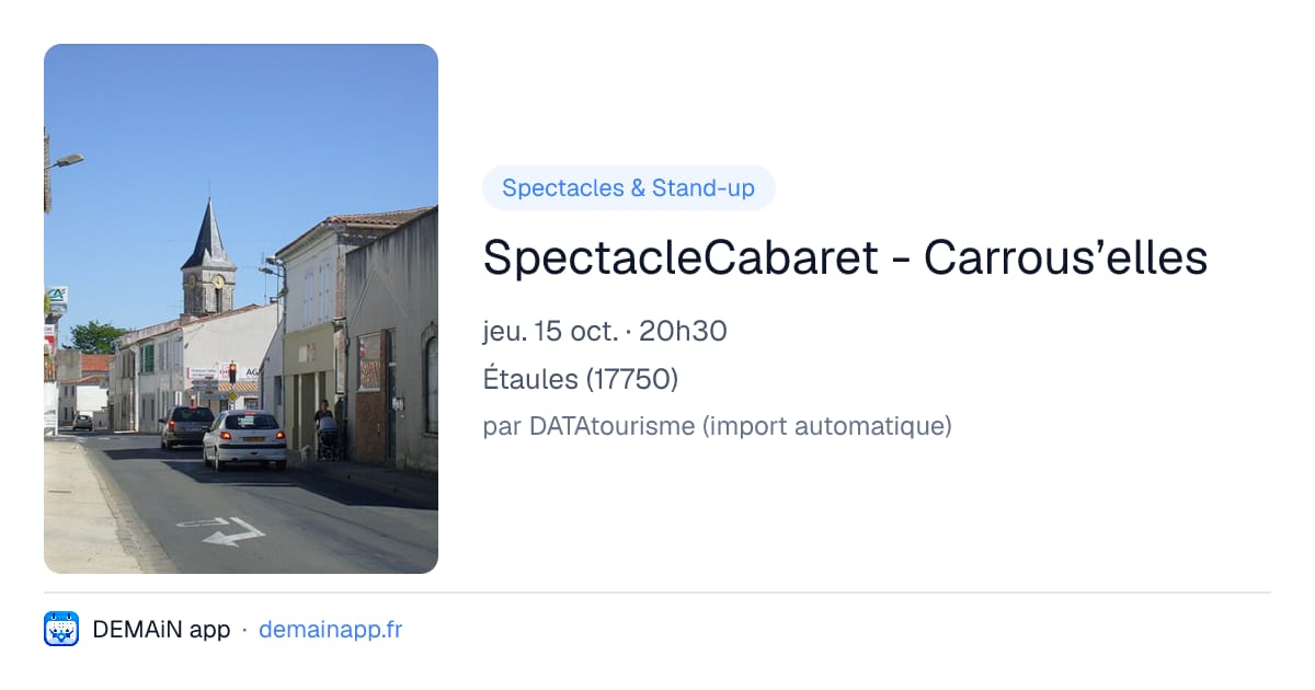​​​Spectacle Cabaret​​ - Carrous’elles — Étaules