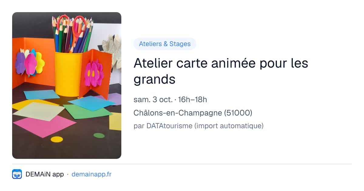 Atelier carte animée pour les grands — Châlons-en-Champagne