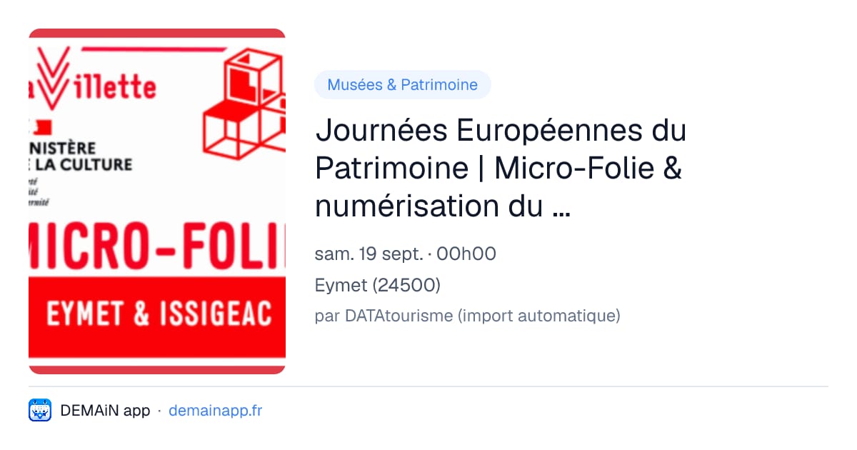 Journées Européennes du Patrimoine | Micro-Folie & numérisation du patrimoine — Eymet