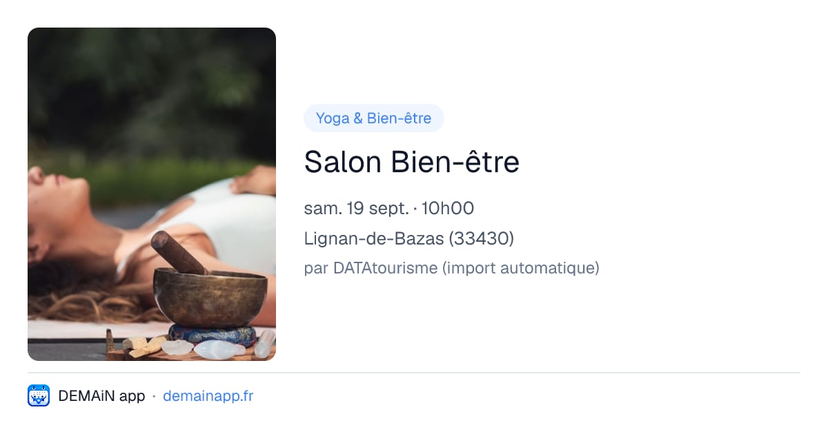 Salon Bien-être — Lignan-de-Bazas