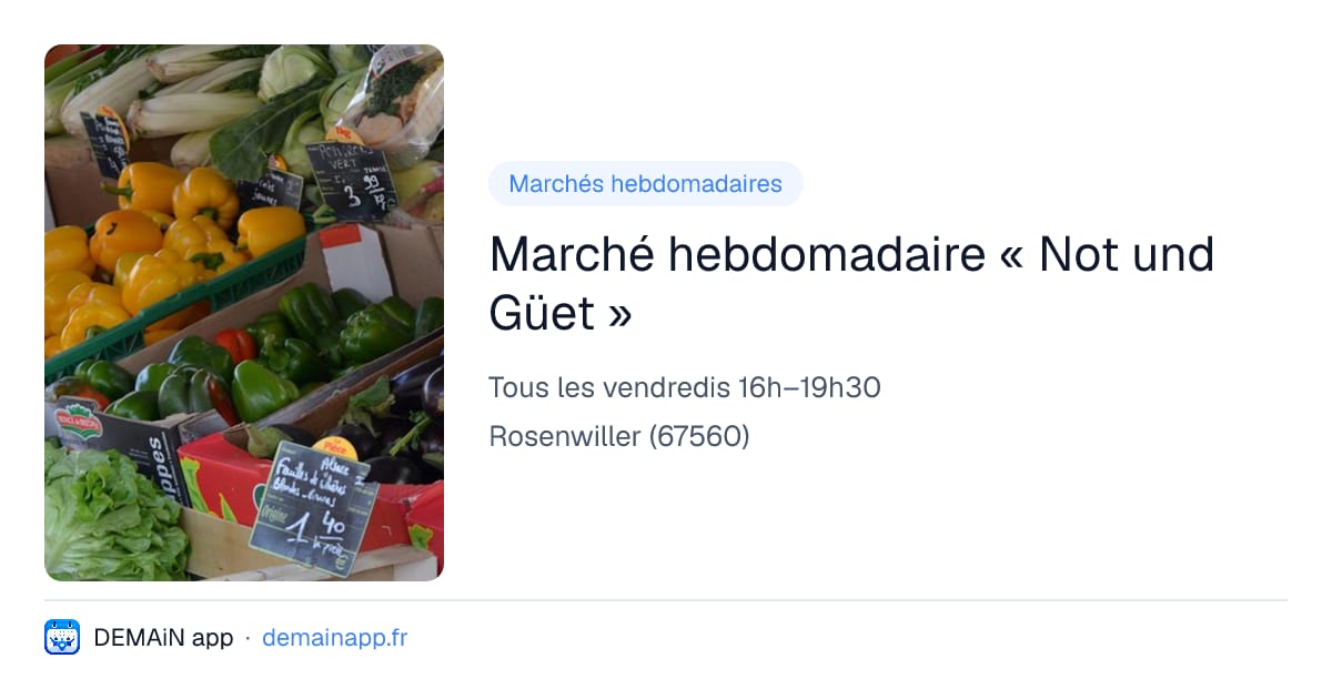 Marché hebdomadaire « Not und Güet » — Rosenwiller