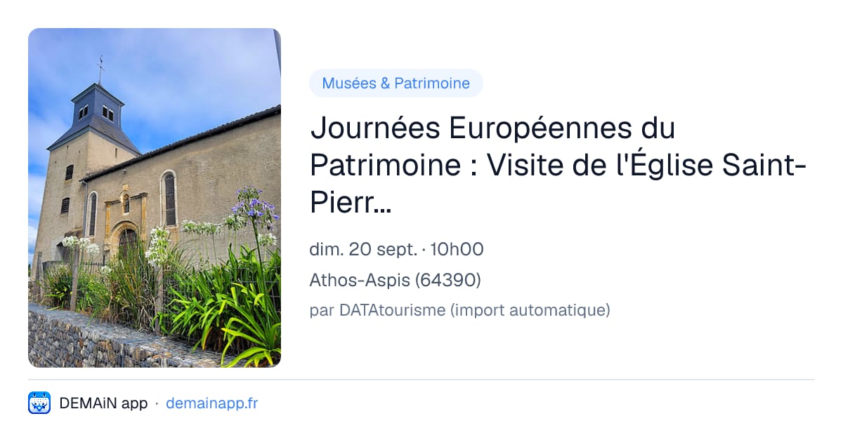 Journées Européennes du Patrimoine : Visite de l'Église Saint-Pierre d'Athos-Aspis — Athos-Aspis