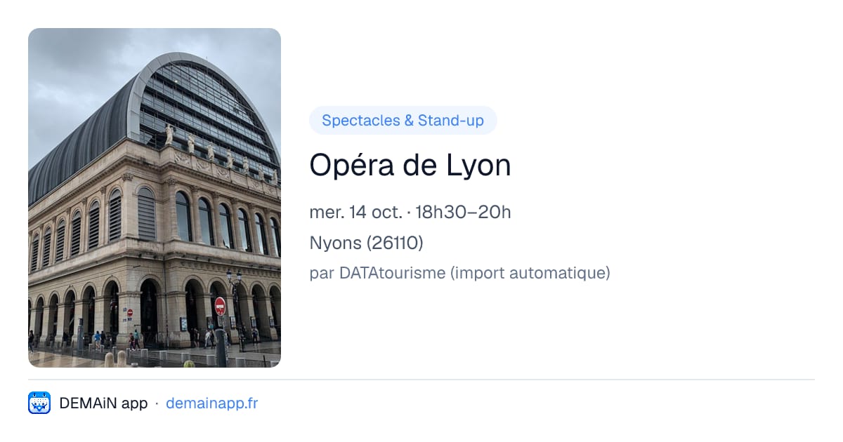 Opéra de Lyon — Nyons
