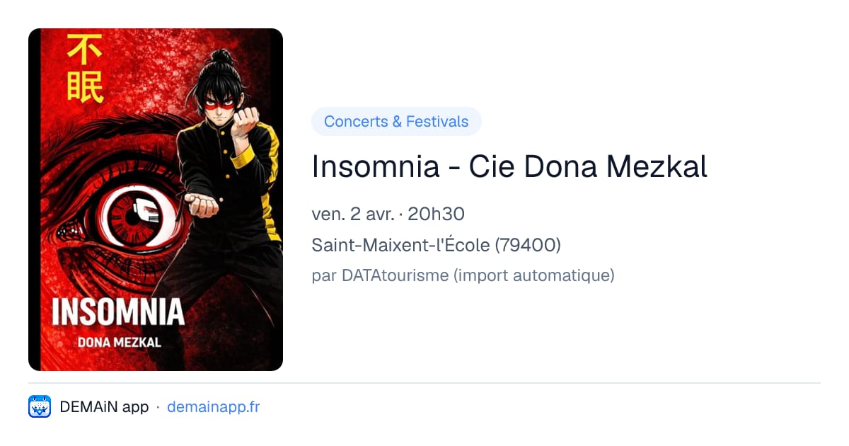 Insomnia - Cie Dona Mezkal — Saint-Maixent-l'École