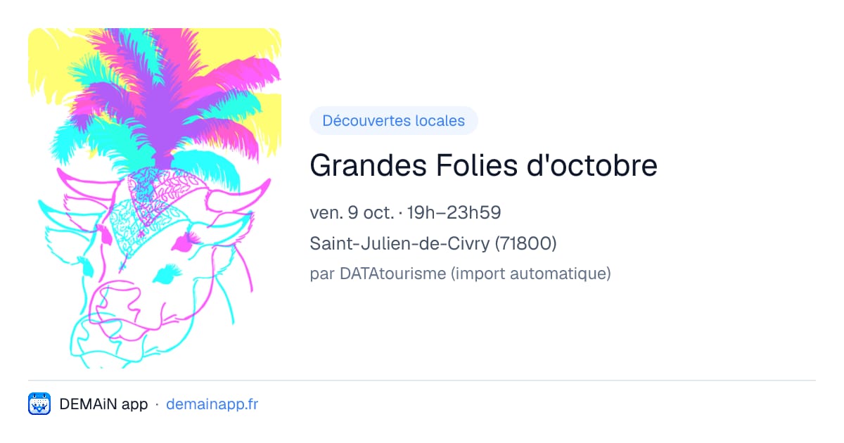 Grandes Folies d'octobre — Saint-Julien-de-Civry