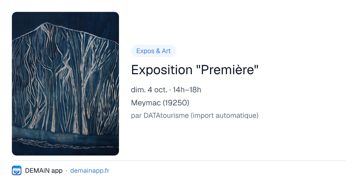 Exposition "Première" — Meymac