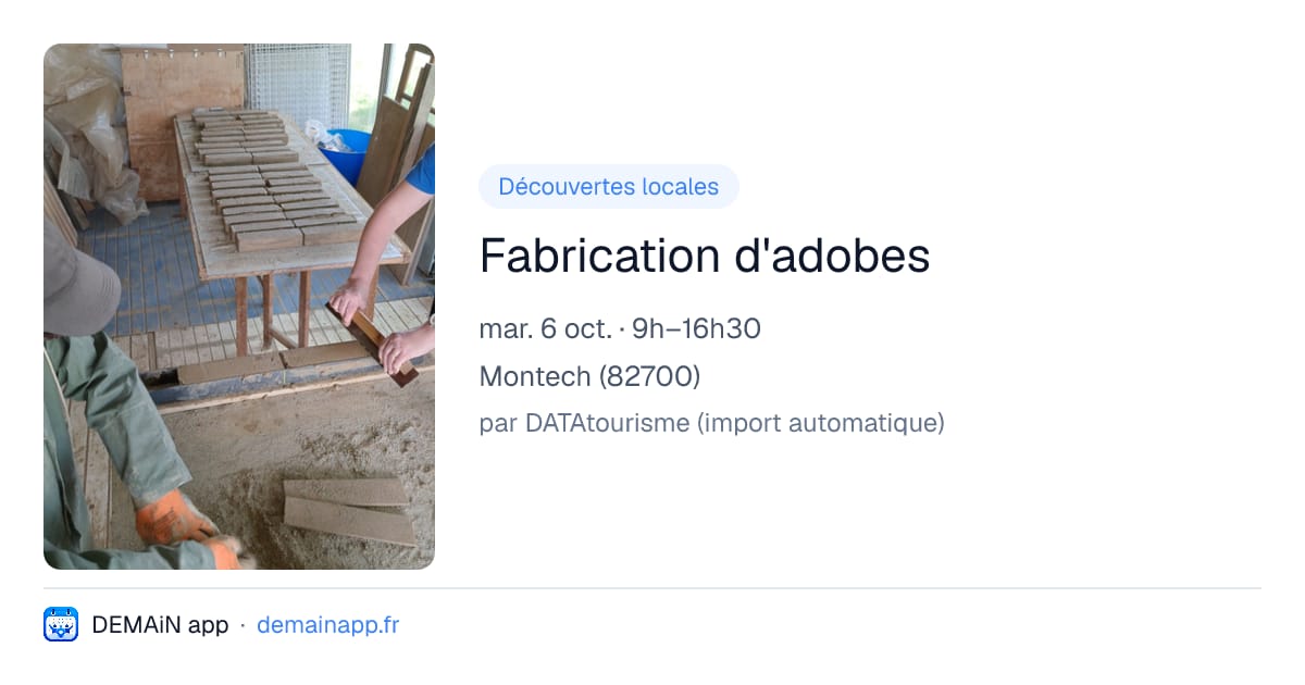 Fabrication d'adobes — Montech