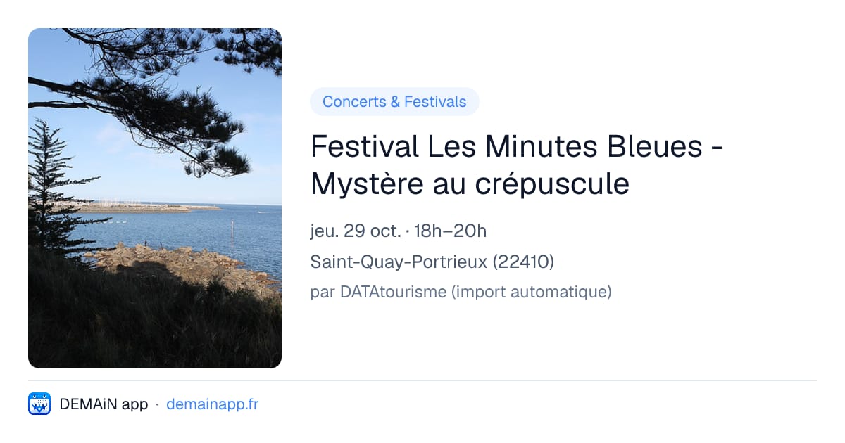 Festival Les Minutes Bleues - Mystère au crépuscule — Saint-Quay-Portrieux