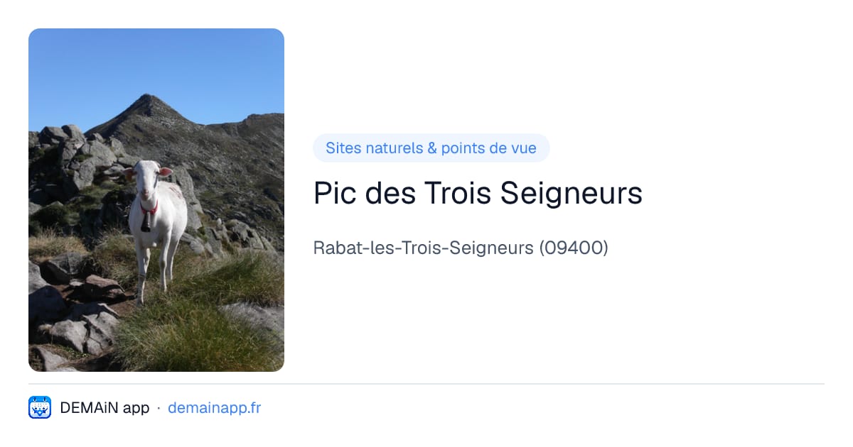 Pic des Trois Seigneurs — Rabat-les-Trois-Seigneurs