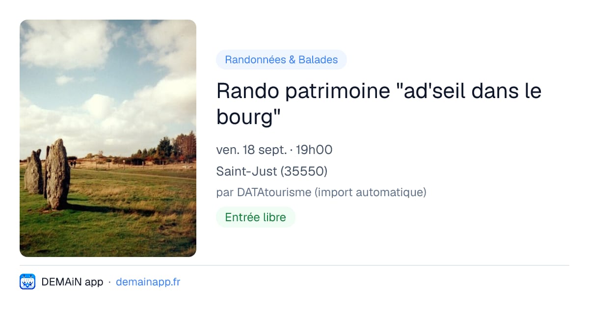 Rando patrimoine "ad'seil dans le bourg" — Saint-Just