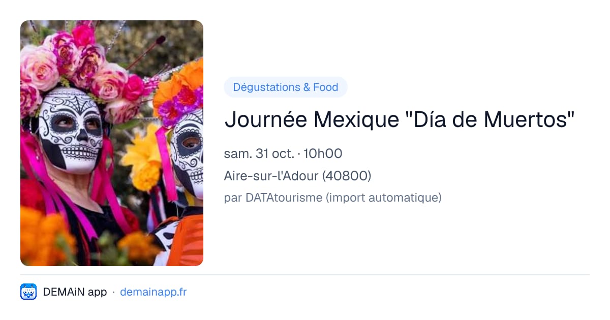 Journée Mexique "Día de Muertos" — Aire-sur-l'Adour