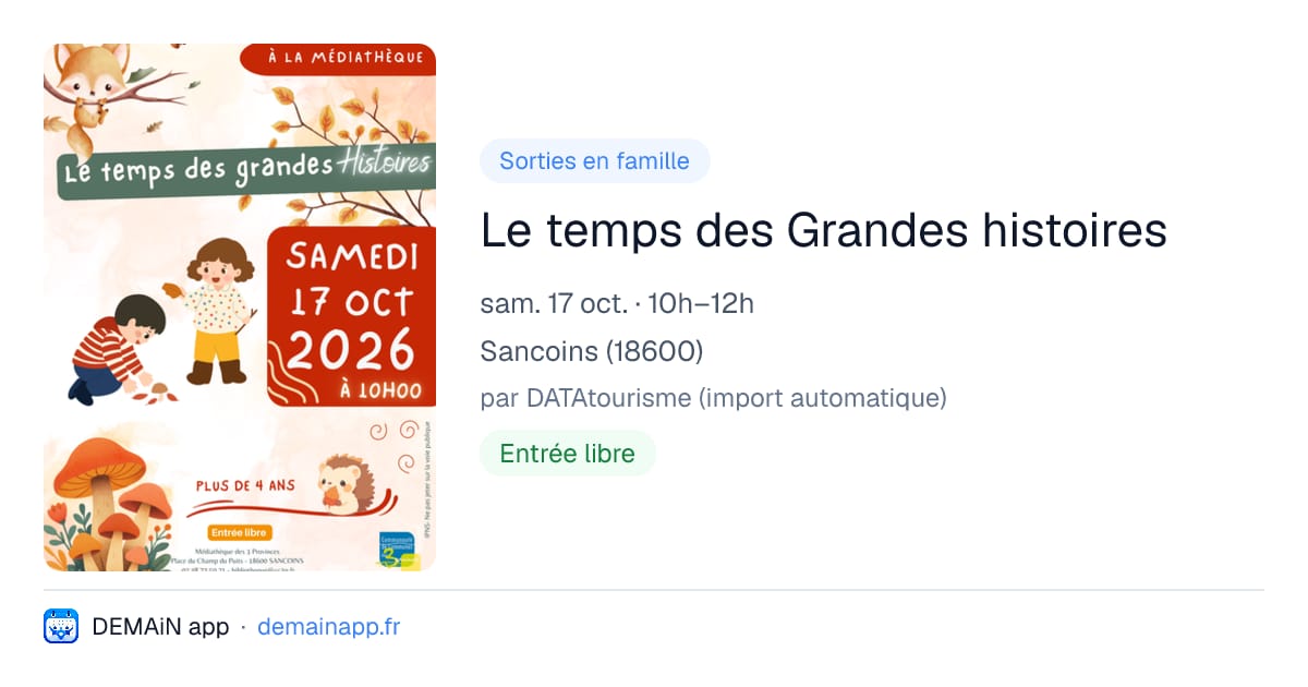 Le temps des Grandes histoires — Sancoins