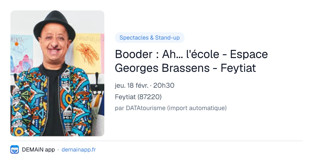 Booder : Ah... l'école - Espace Georges Brassens - Feytiat — Feytiat