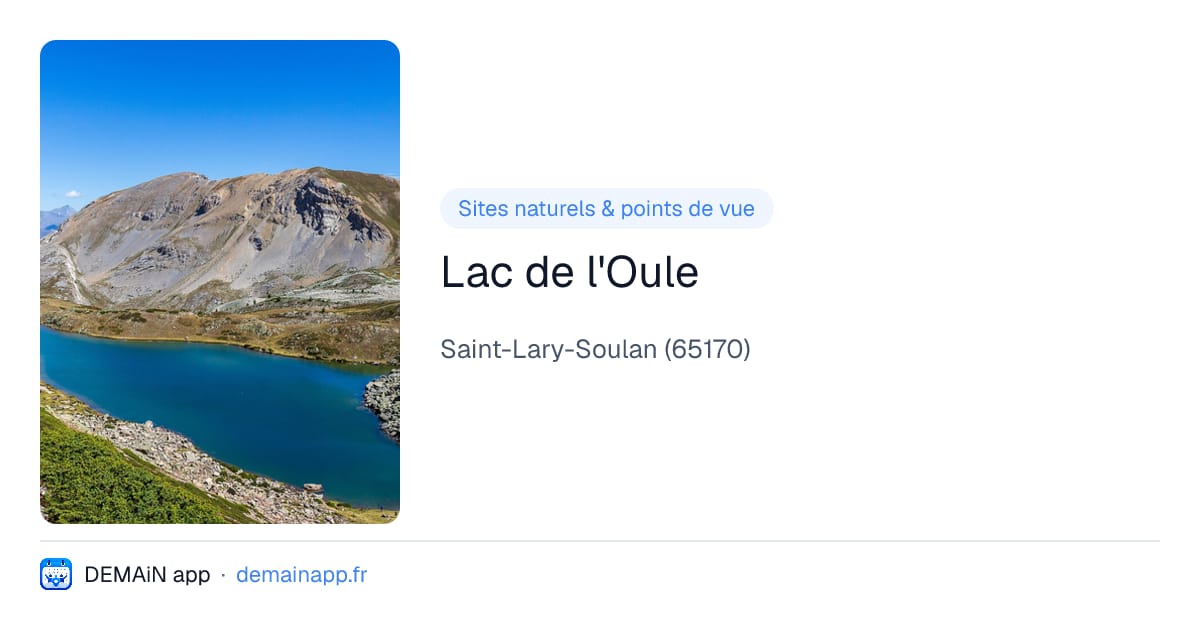 Lac de l'Oule — Saint-Lary-Soulan