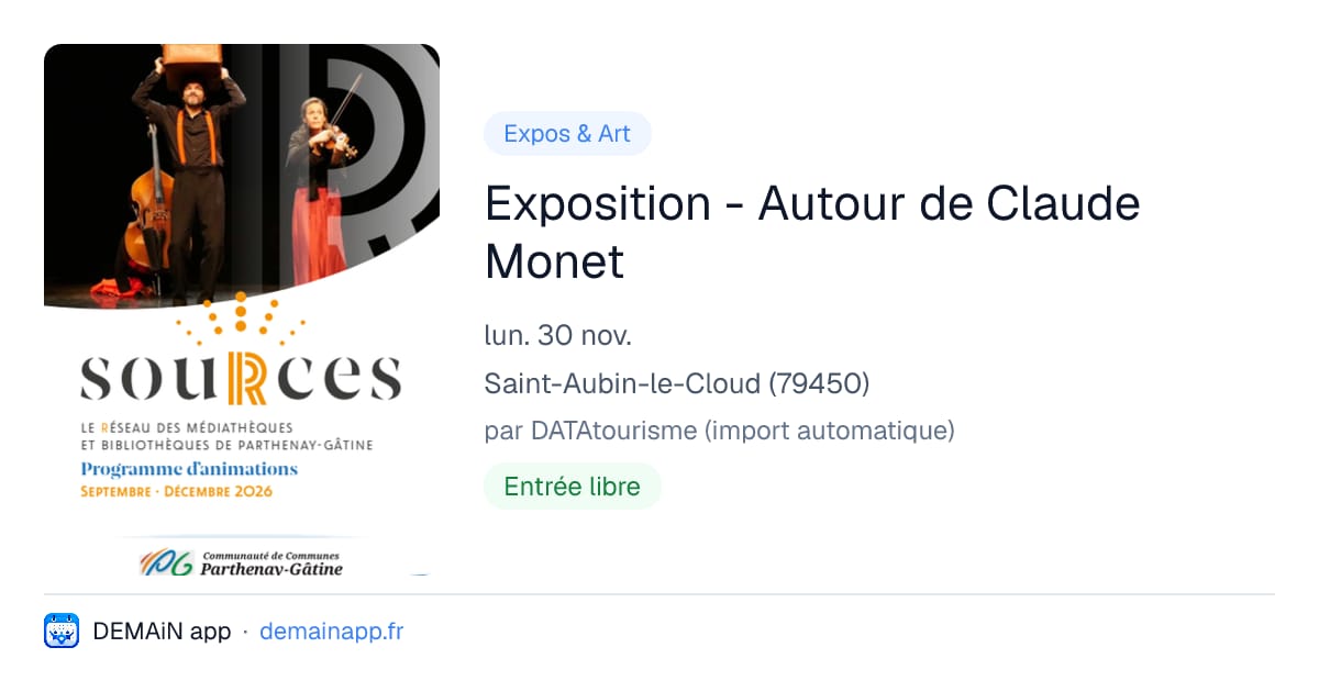 Exposition - Autour de Claude Monet — Saint-Aubin-le-Cloud