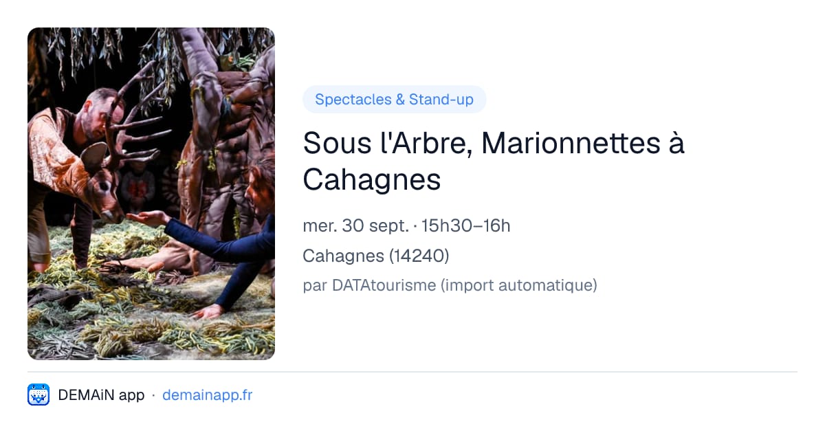 Sous l'Arbre, Marionnettes à Cahagnes — Cahagnes