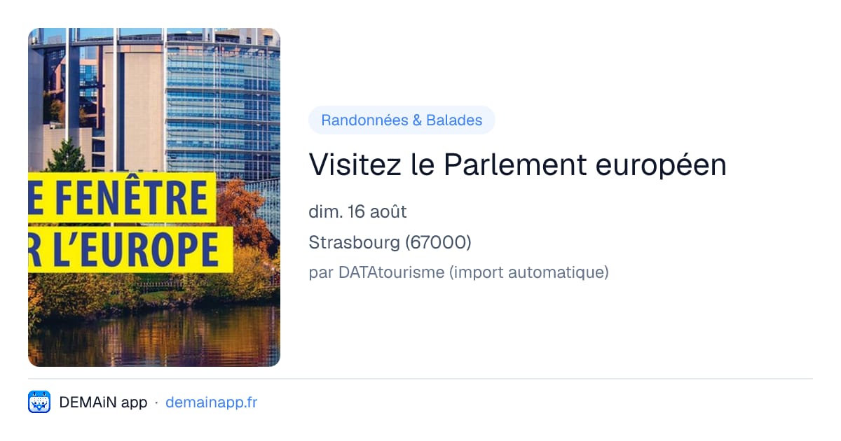 Visitez le Parlement européen — Strasbourg