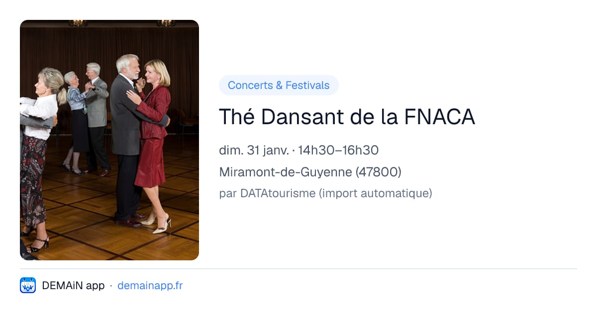 Thé Dansant de la FNACA — Miramont-de-Guyenne