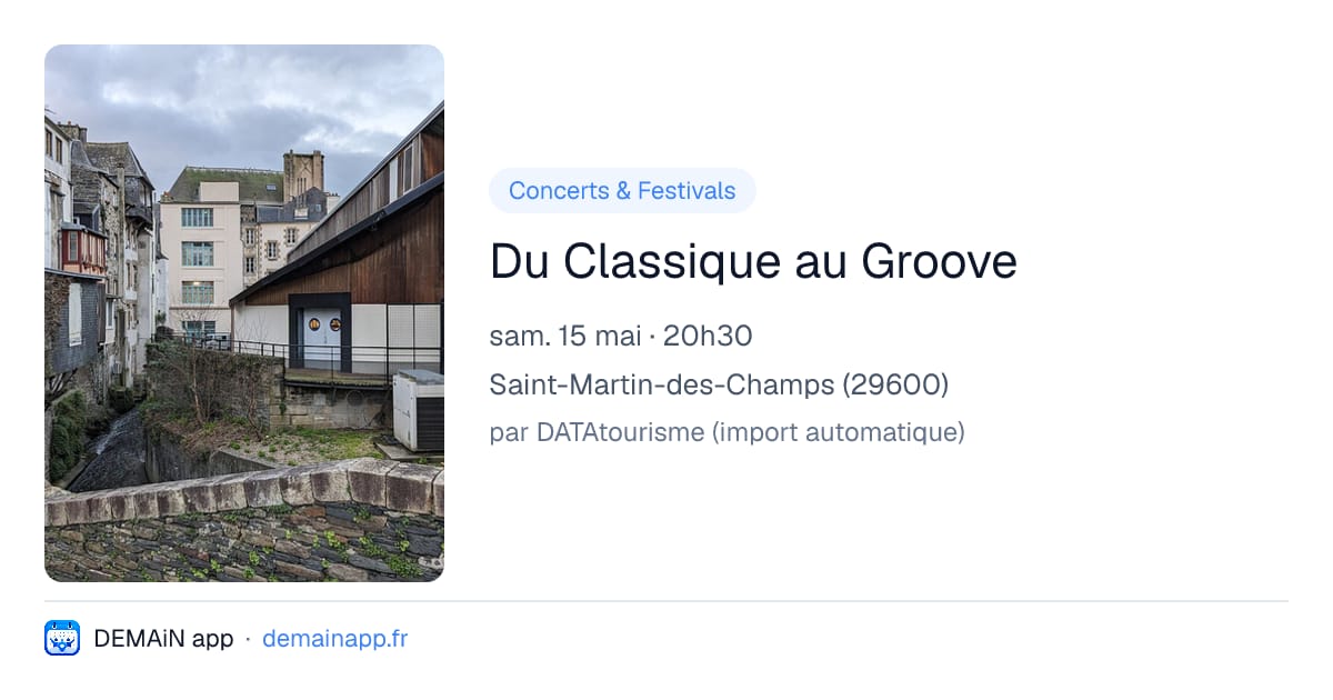 Du Classique au Groove — Saint-Martin-des-Champs