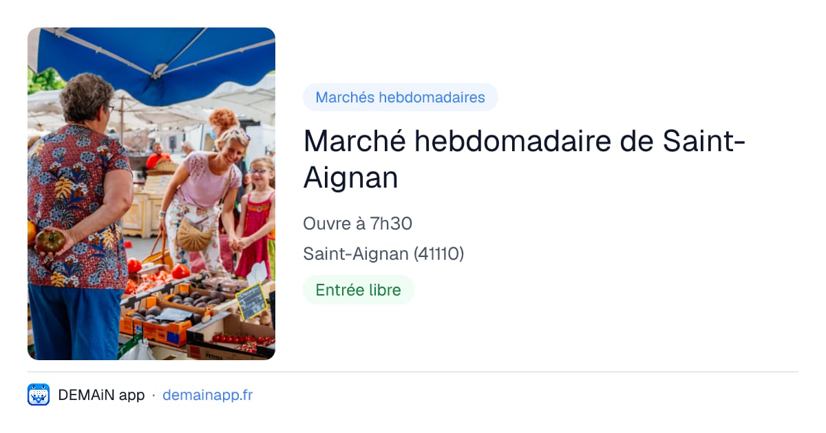 Marché hebdomadaire de Saint-Aignan — Saint-Aignan