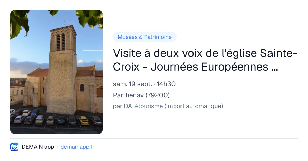 Visite à deux voix de l'église Sainte-Croix - Journées Européennes du patrimoine — Parthenay